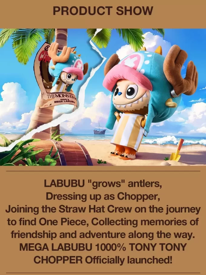 MEGA LABUBU 1000 % TONY TONY CHOPPER